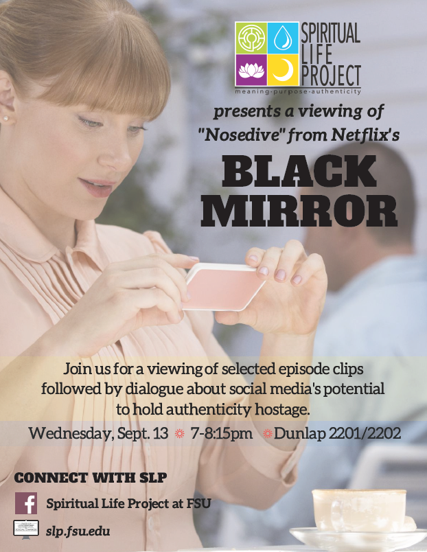 Spiritual Life Project's Black Mirror Nosedive event