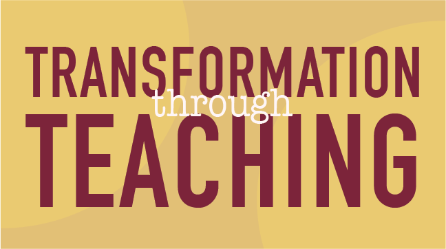 The words Transforming through Teaching